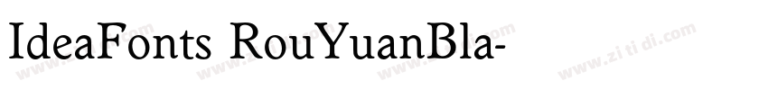 IdeaFonts RouYuanBla字体转换 IdeaFonts RouYuanBla字体转换
